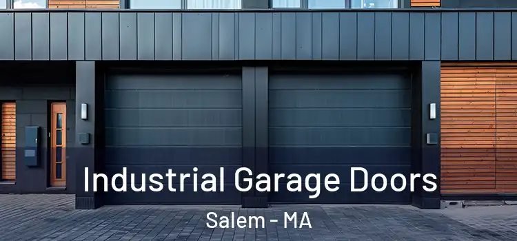  Industrial Garage Doors Salem - MA