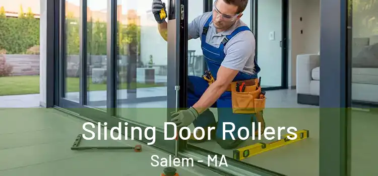 Sliding Door Rollers Salem - MA