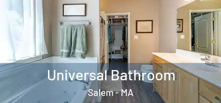 Universal Bathroom Salem - MA